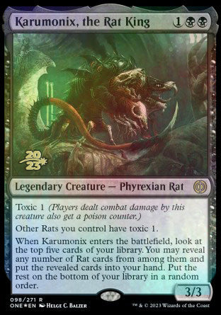 Karumonix, the Rat King [Phyrexia: All Will Be One Prerelease Promos] | Galaxy Games LLC