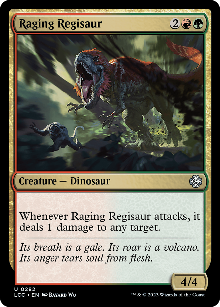 Raging Regisaur [The Lost Caverns of Ixalan Commander] | Galaxy Games LLC