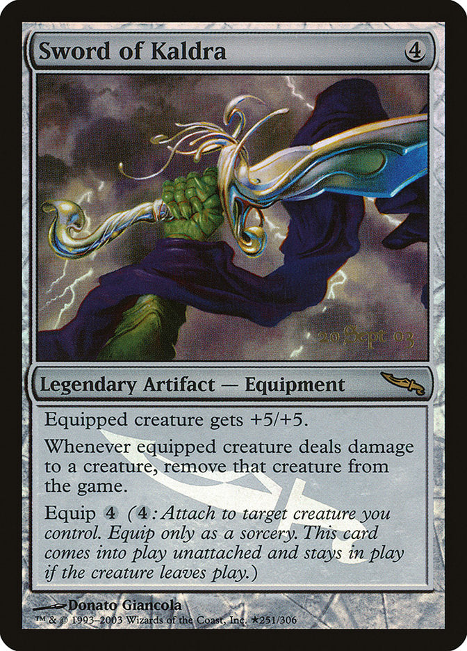 Sword of Kaldra [Mirrodin Promos] | Galaxy Games LLC