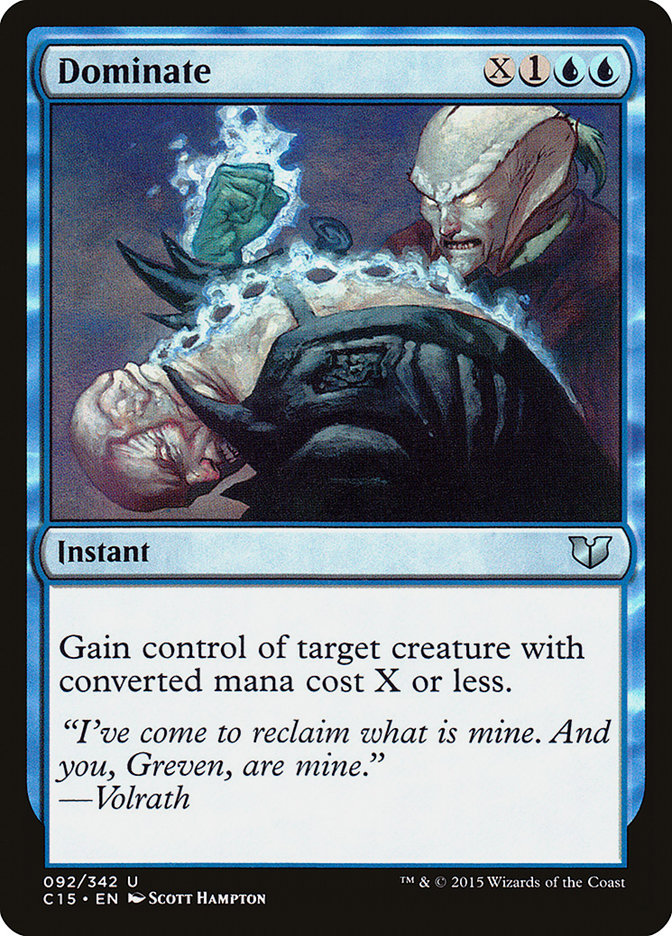 Dominate [Commander 2015] | Galaxy Games LLC