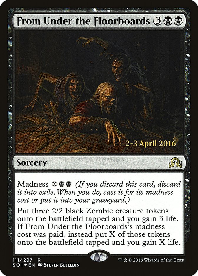 From Under the Floorboards [Shadows over Innistrad Prerelease Promos] | Galaxy Games LLC