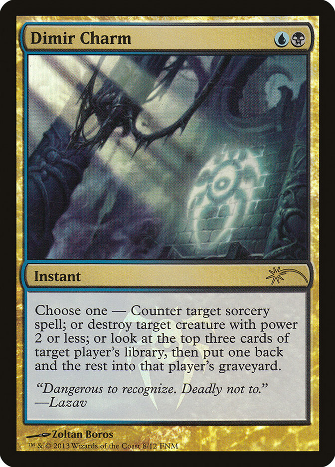 Dimir Charm [Friday Night Magic 2013] | Galaxy Games LLC