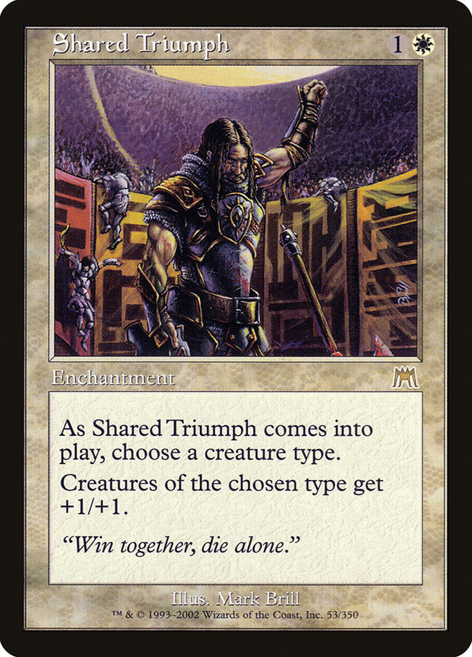 Shared Triumph [Onslaught] | Galaxy Games LLC