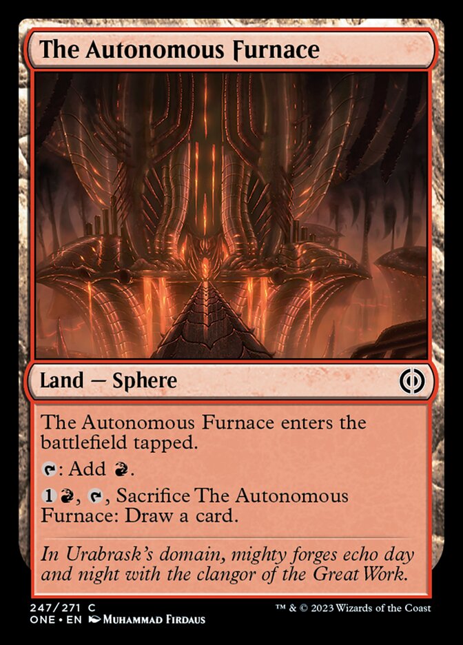 The Autonomous Furnace [Phyrexia: All Will Be One] | Galaxy Games LLC