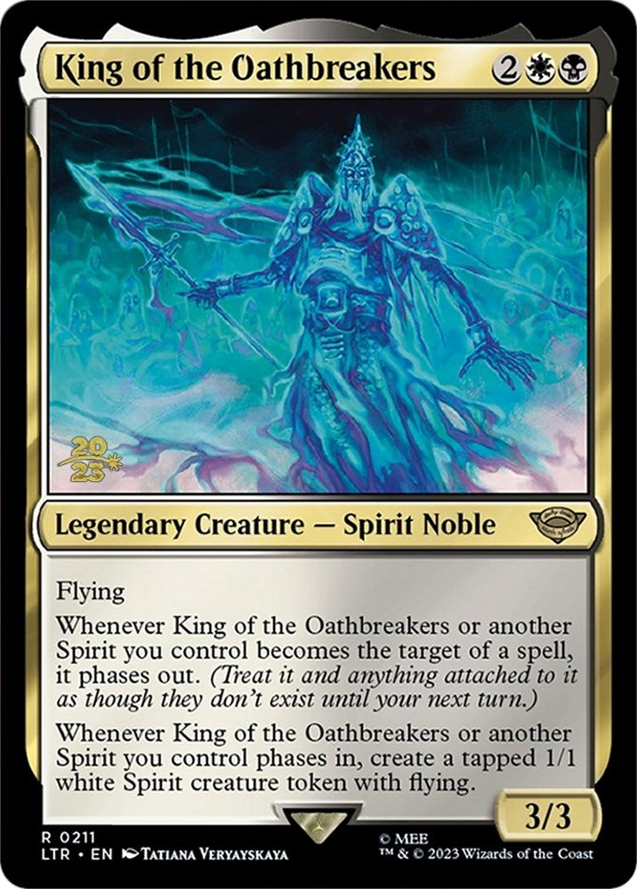 King of the Oathbreakers [The Lord of the Rings: Tales of Middle-Earth Prerelease Promos] | Galaxy Games LLC