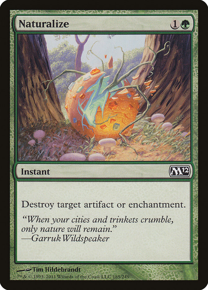 Naturalize [Magic 2012] | Galaxy Games LLC