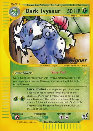 Dark Ivysaur (6) (Winner) [Best of Promos] | Galaxy Games LLC