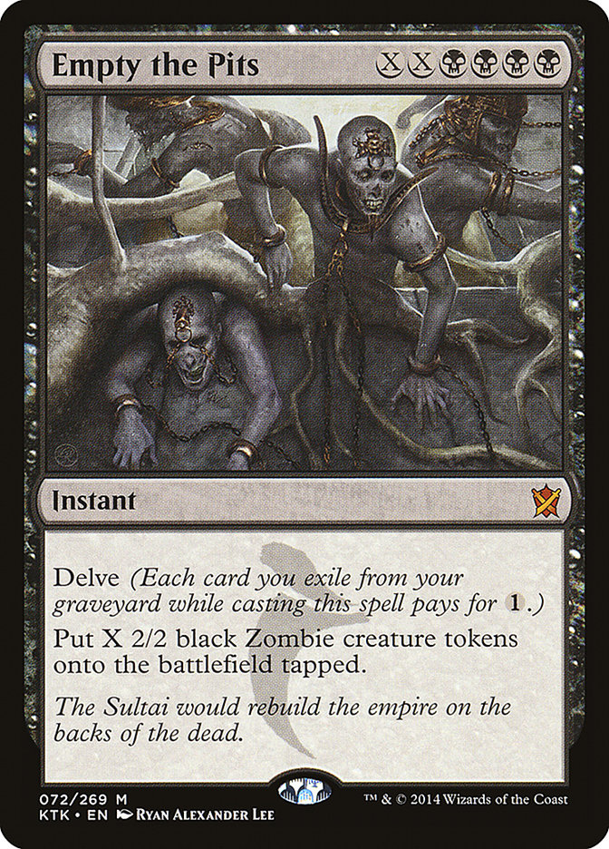 Empty the Pits [Khans of Tarkir] | Galaxy Games LLC