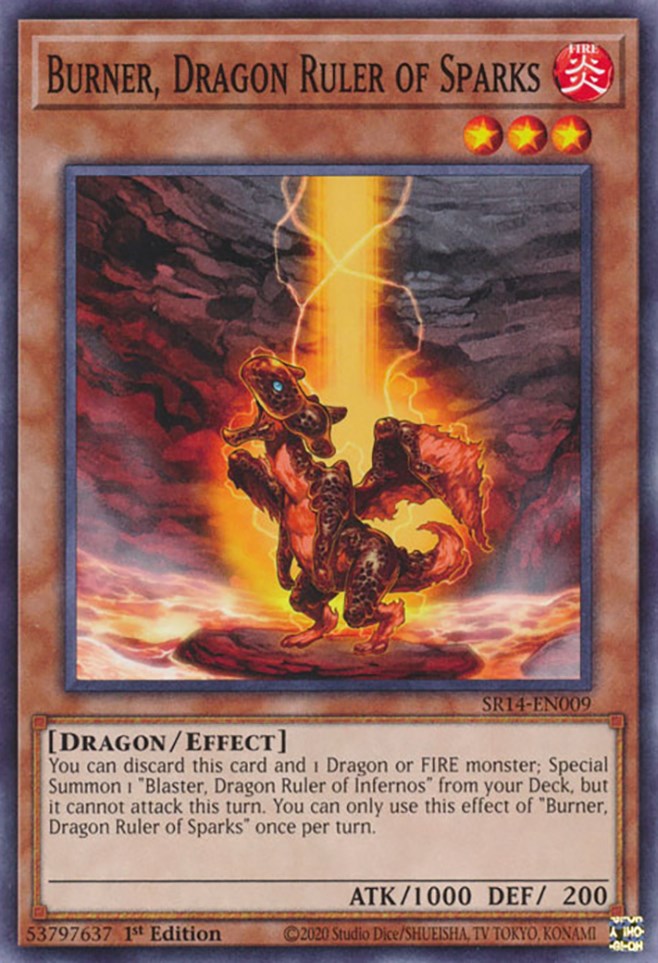 Burner, Dragon Ruler of Sparks [SR14-EN009] Common | Galaxy Games LLC