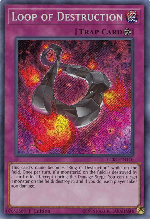 Loop of Destruction [LCKC-EN110] Secret Rare | Galaxy Games LLC