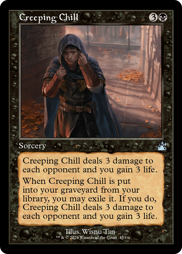 Creeping Chill (Retro Frame) [Ravnica Remastered] | Galaxy Games LLC