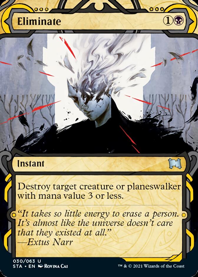 Eliminate (Foil Etched) [Strixhaven: School of Mages Mystical Archive] | Galaxy Games LLC