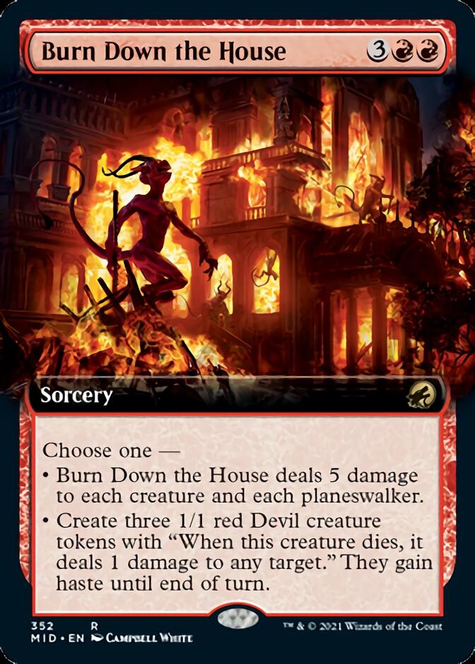 Burn Down the House (Extended Art) [Innistrad: Midnight Hunt] | Galaxy Games LLC