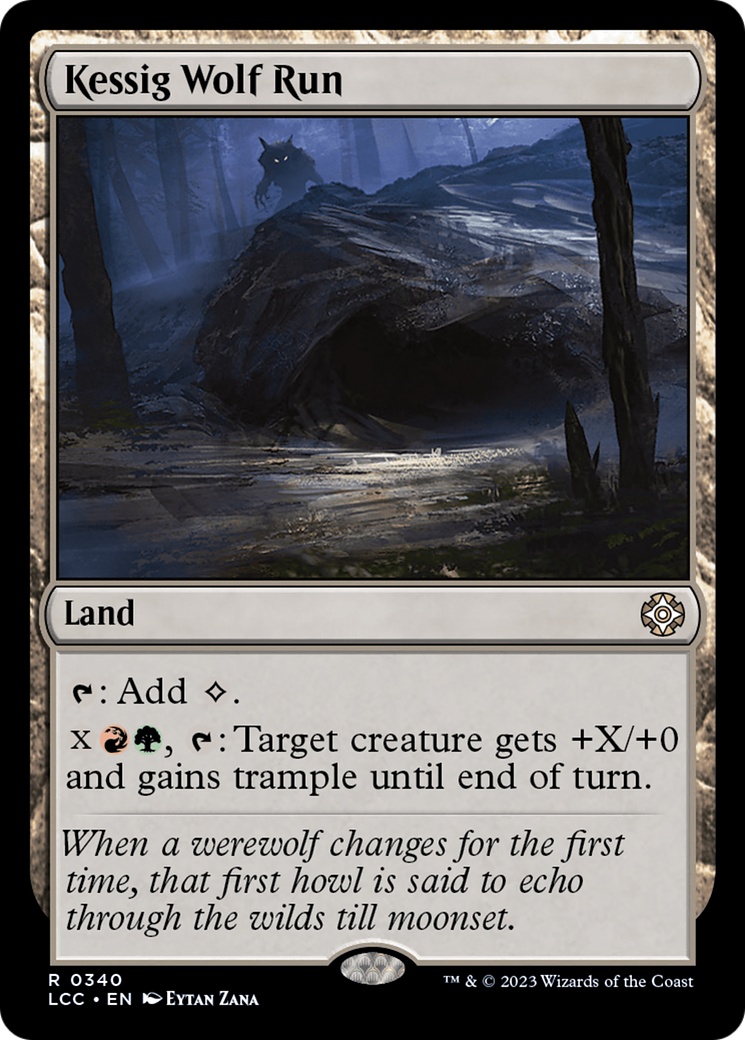 Kessig Wolf Run [The Lost Caverns of Ixalan Commander] | Galaxy Games LLC