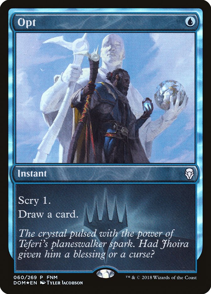 Opt (FNM) [Dominaria Promos] | Galaxy Games LLC