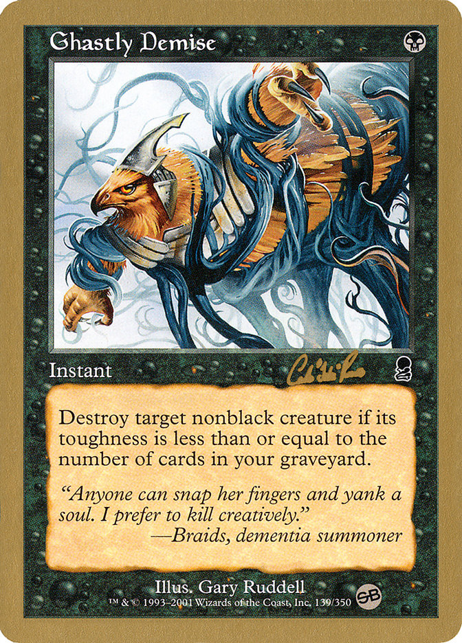Ghastly Demise (Carlos Romao) (SB) [World Championship Decks 2002] | Galaxy Games LLC