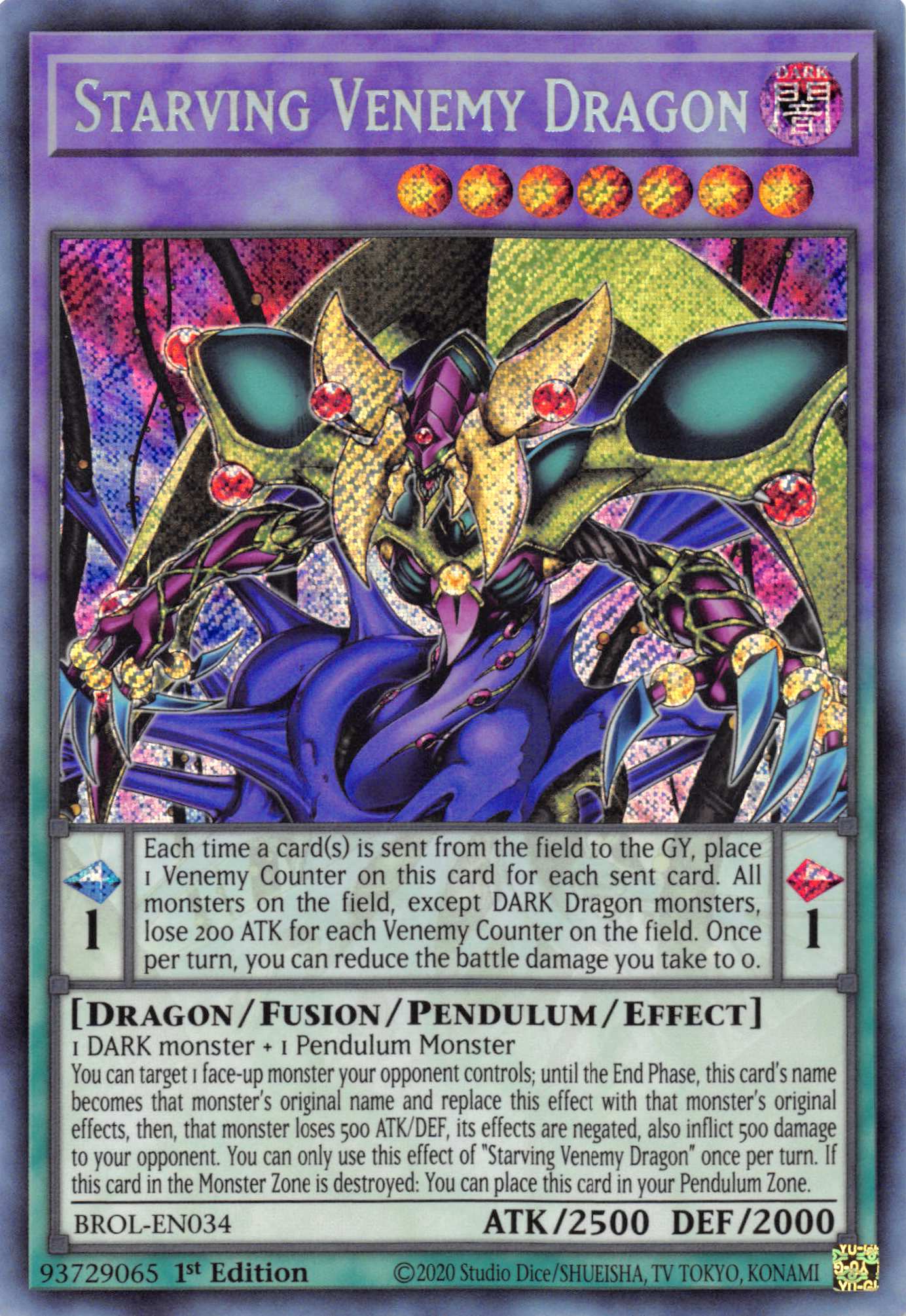 Starving Venemy Dragon [BROL-EN034] Secret Rare | Galaxy Games LLC