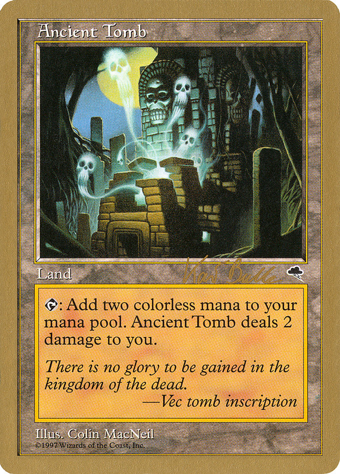 Ancient Tomb (Kai Budde) [World Championship Decks 1999] | Galaxy Games LLC