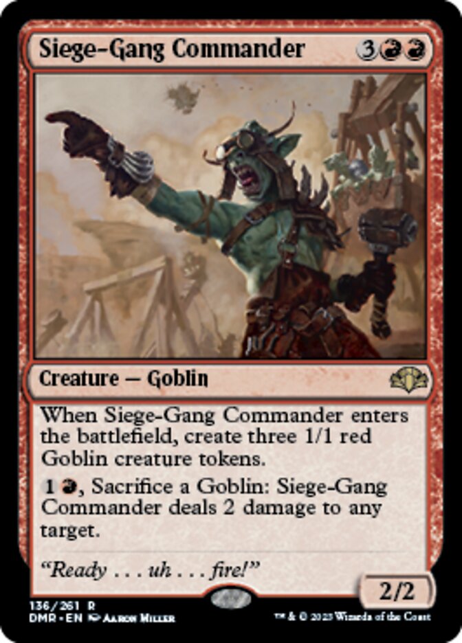 Siege-Gang Commander [Dominaria Remastered] | Galaxy Games LLC