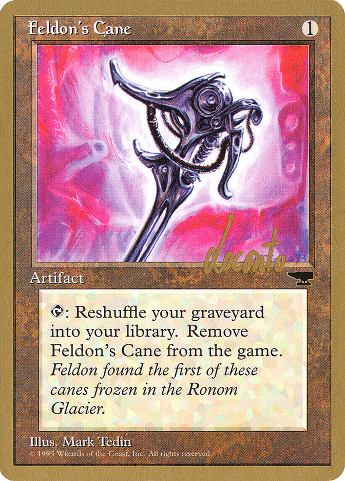Feldon's Cane (Michael Loconto) [Pro Tour Collector Set] | Galaxy Games LLC