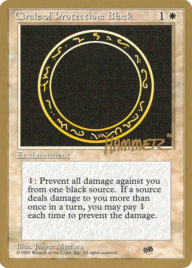 Circle of Protection: Black (Shawn "Hammer" Regnier) (SB) [Pro Tour Collector Set] | Galaxy Games LLC