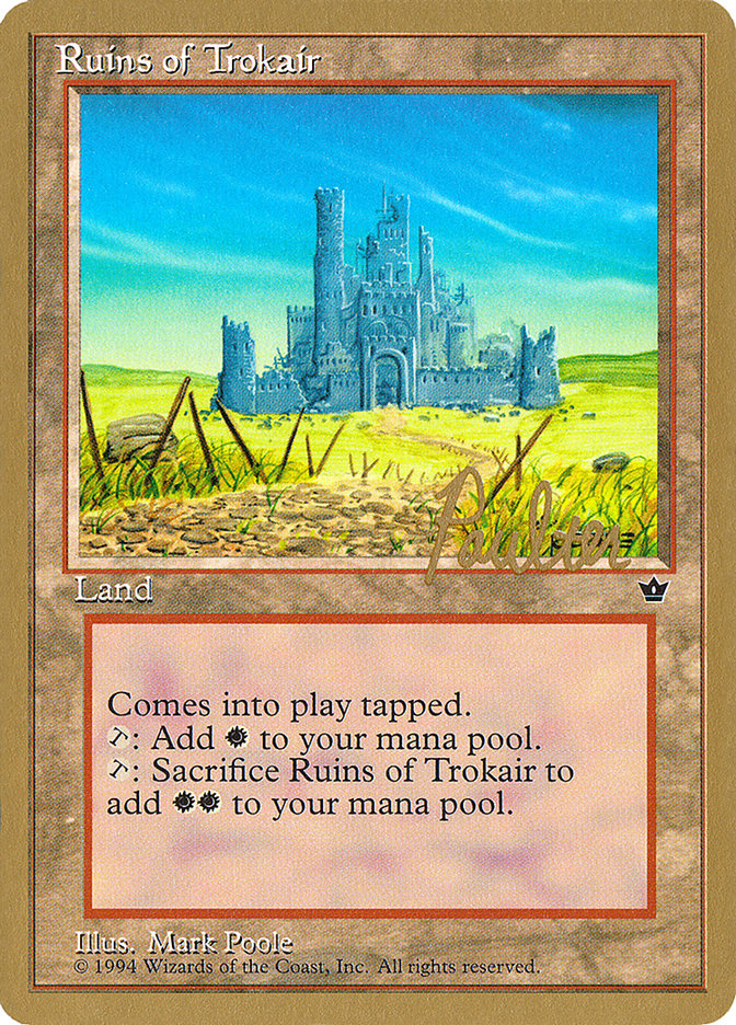 Ruins of Trokair (Preston Poulter) [Pro Tour Collector Set] | Galaxy Games LLC