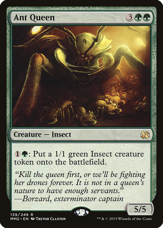 Ant Queen [Modern Masters 2015] | Galaxy Games LLC