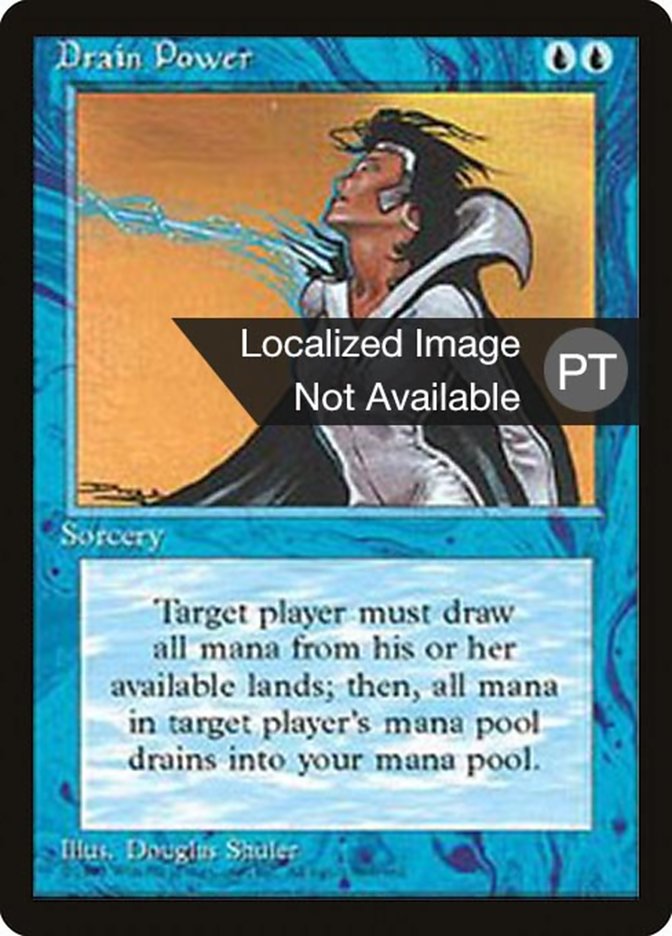 Drain Power [Fourth Edition (Foreign Black Border)] | Galaxy Games LLC