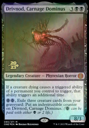 Drivnod, Carnage Dominus [Phyrexia: All Will Be One Prerelease Promos] | Galaxy Games LLC