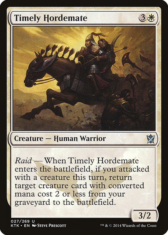 Timely Hordemate [Khans of Tarkir] | Galaxy Games LLC