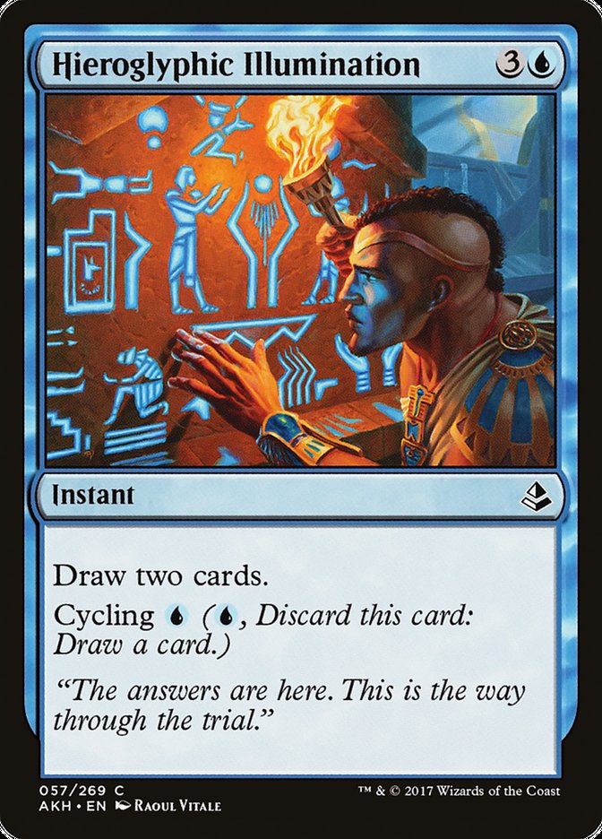 Hieroglyphic Illumination [Amonkhet] | Galaxy Games LLC