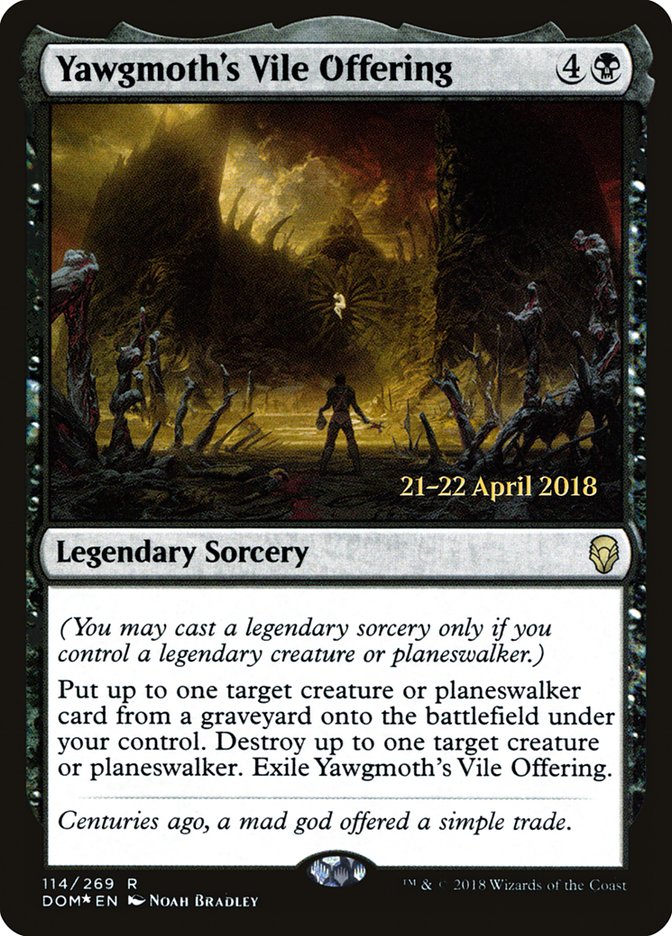 Yawgmoth's Vile Offering [Dominaria Prerelease Promos] | Galaxy Games LLC