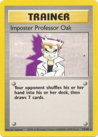 Imposter Professor Oak (73/102) [Base Set Unlimited] | Galaxy Games LLC