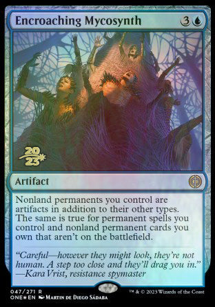 Encroaching Mycosynth [Phyrexia: All Will Be One Prerelease Promos] | Galaxy Games LLC