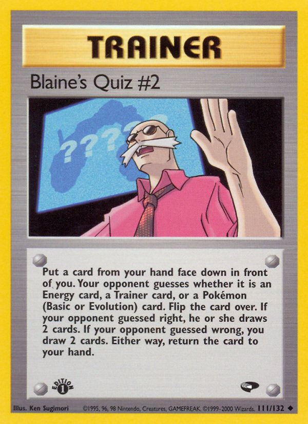 Blaine's Quiz #2 (111/132) [Gym Challenge 1st Edition] | Galaxy Games LLC