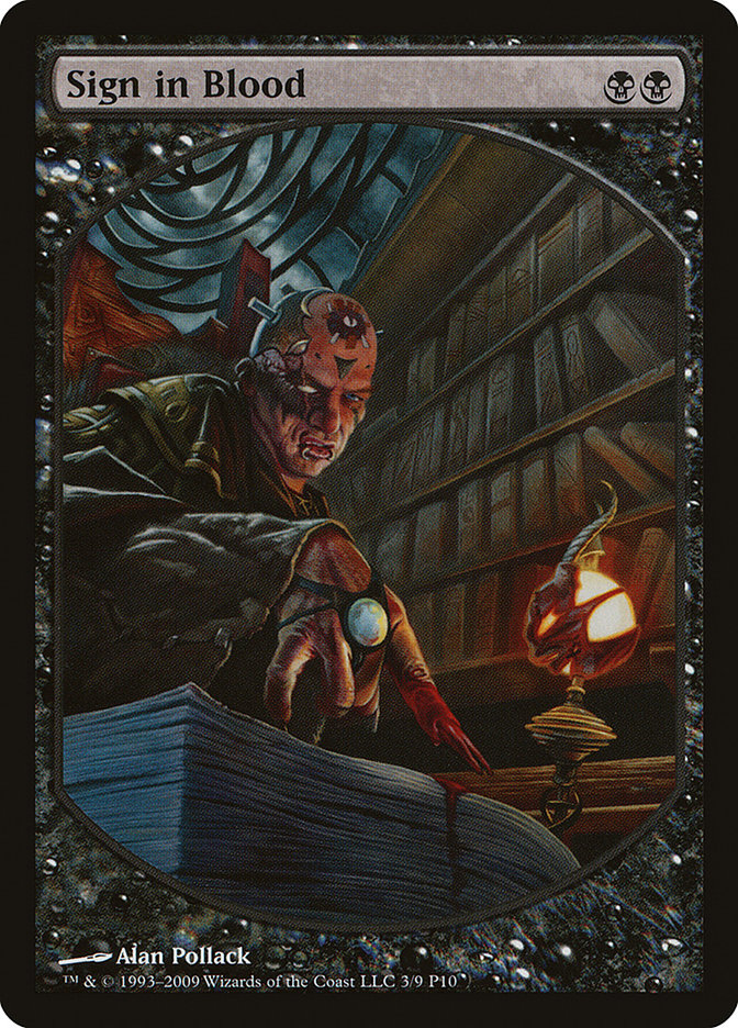 Sign in Blood [Magic Player Rewards 2010] | Galaxy Games LLC