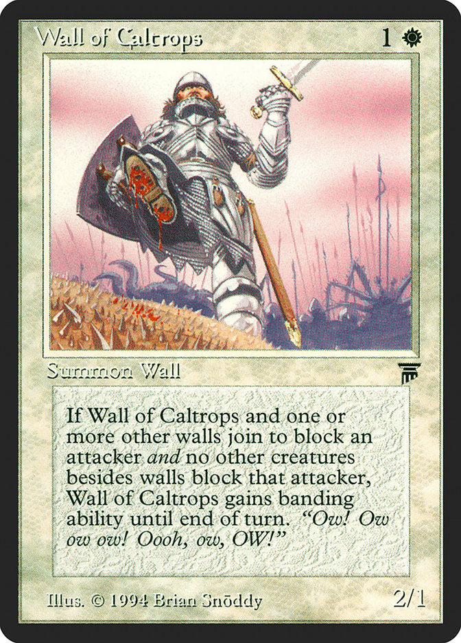 Wall of Caltrops [Legends] | Galaxy Games LLC