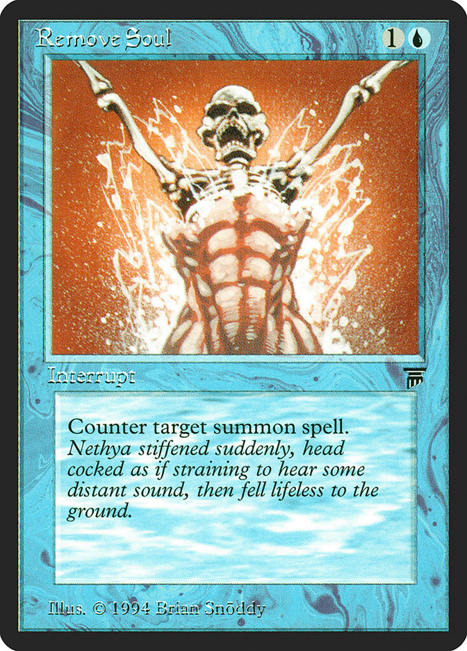 Remove Soul [Legends] | Galaxy Games LLC