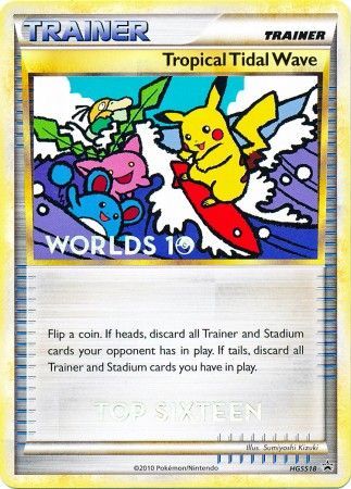 Tropical Tidal Wave (HGSS18) (Top 16) [HeartGold & SoulSilver: Black Star Promos] | Galaxy Games LLC