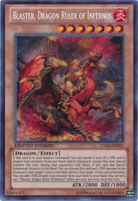 Blaster, Dragon Ruler of Infernos [CT10-EN002] Secret Rare | Galaxy Games LLC