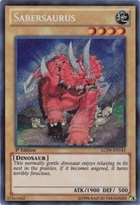 Sabersaurus [LCJW-EN143] Secret Rare | Galaxy Games LLC