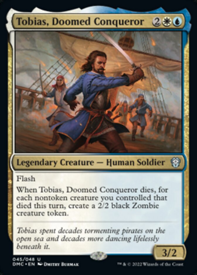 Tobias, Doomed Conqueror [Dominaria United Commander] | Galaxy Games LLC