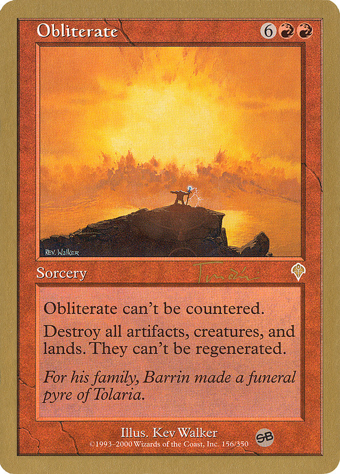 Obliterate (Jan Tomcani) (SB) [World Championship Decks 2001] | Galaxy Games LLC