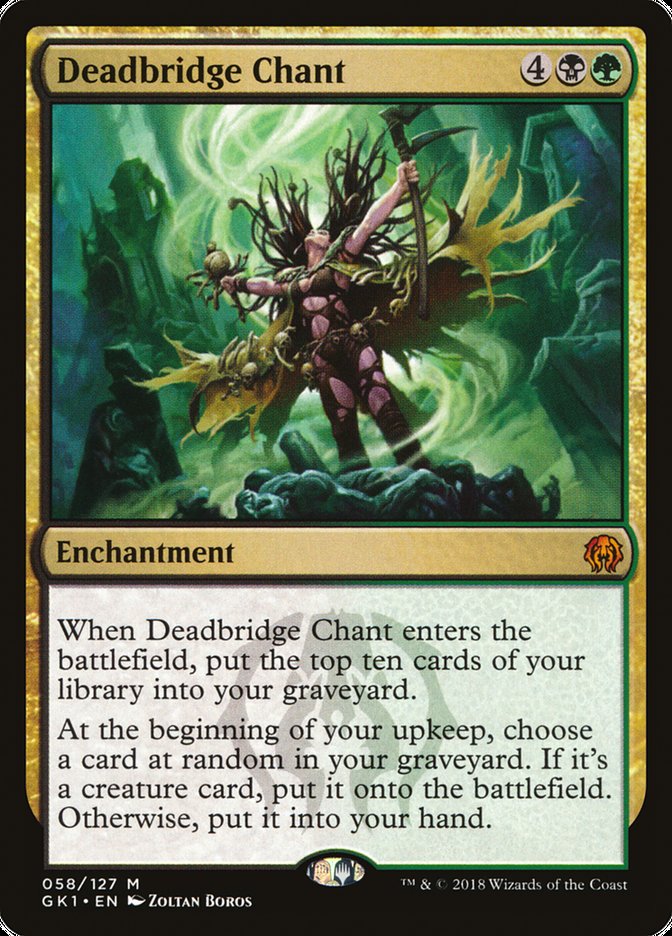 Deadbridge Chant [Guilds of Ravnica Guild Kit] | Galaxy Games LLC