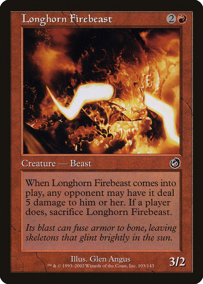 Longhorn Firebeast [Torment] | Galaxy Games LLC