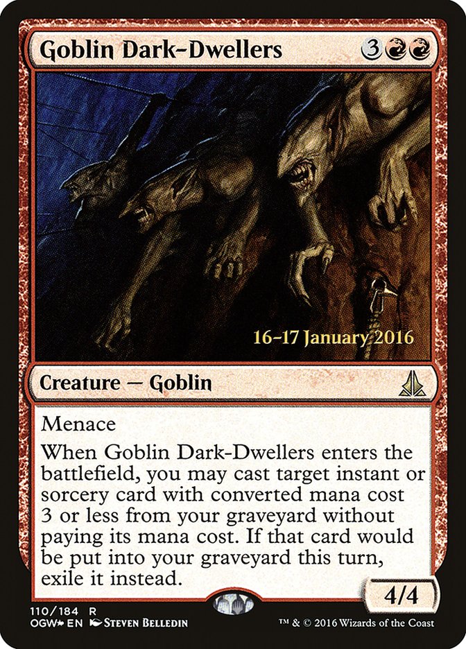 Goblin Dark-Dwellers [Oath of the Gatewatch Prerelease Promos] | Galaxy Games LLC