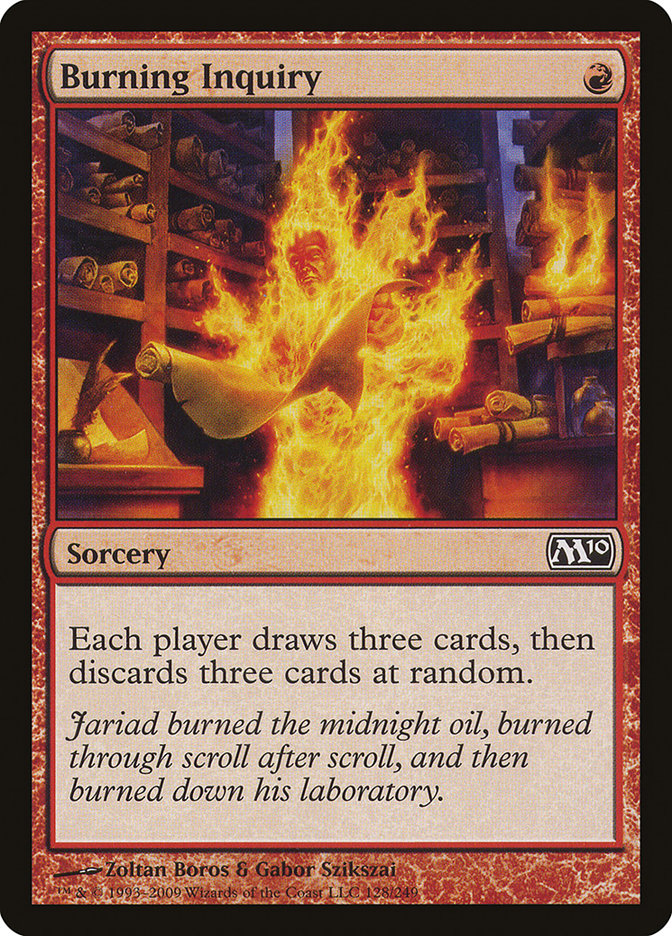 Burning Inquiry [Magic 2010] | Galaxy Games LLC