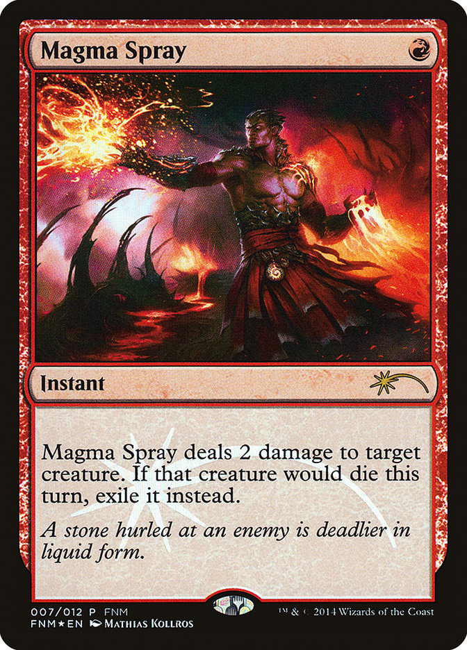 Magma Spray [Friday Night Magic 2014] | Galaxy Games LLC
