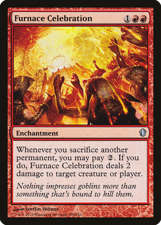 Furnace Celebration [Commander 2013] | Galaxy Games LLC