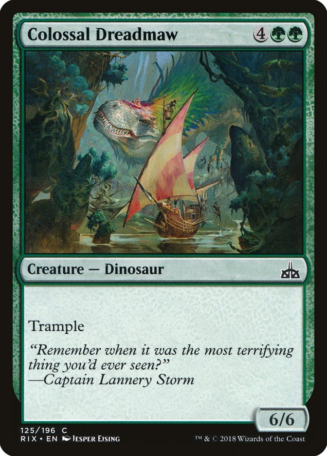 Colossal Dreadmaw [Rivals of Ixalan] | Galaxy Games LLC